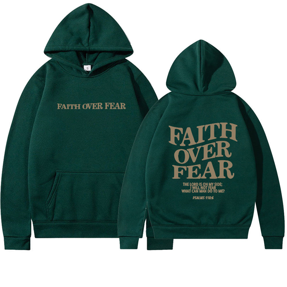 “Faith Over Fear” Hoodie – Unisex Streetwear
