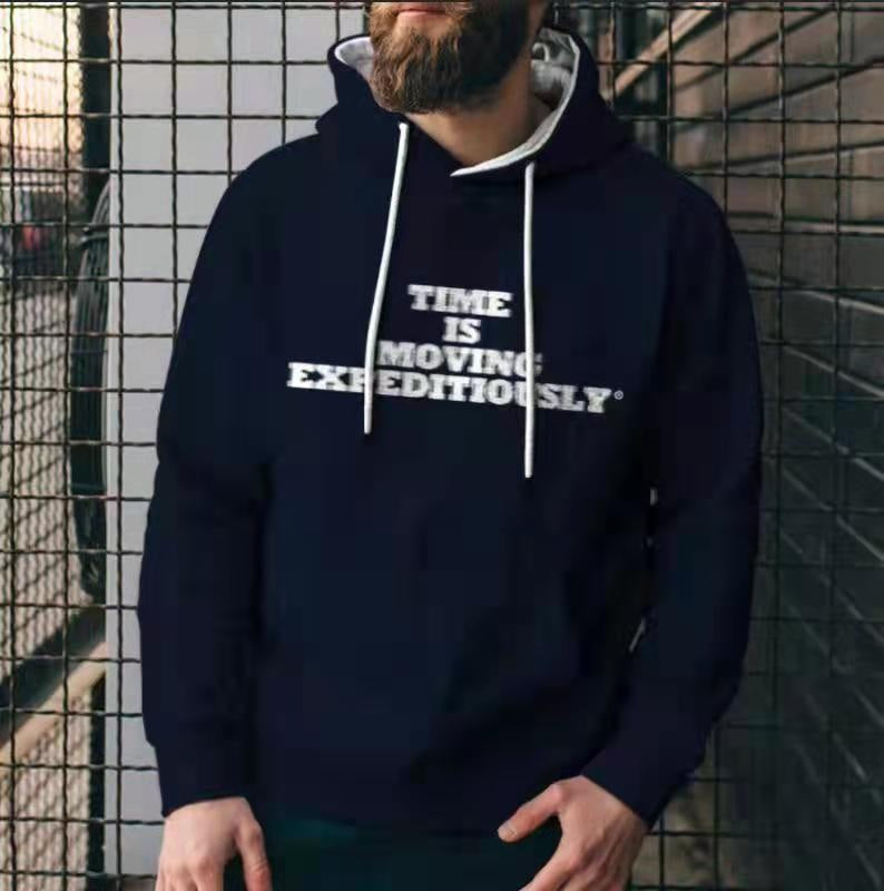 “Time Is Moving Expeditiously” Hoodie – Statement Streetwear