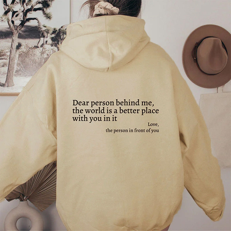 “Dear Person Behind Me” Hoodie – Unisex Cozy Fit