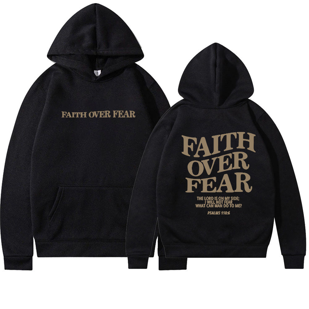 “Faith Over Fear” Hoodie – Unisex Streetwear