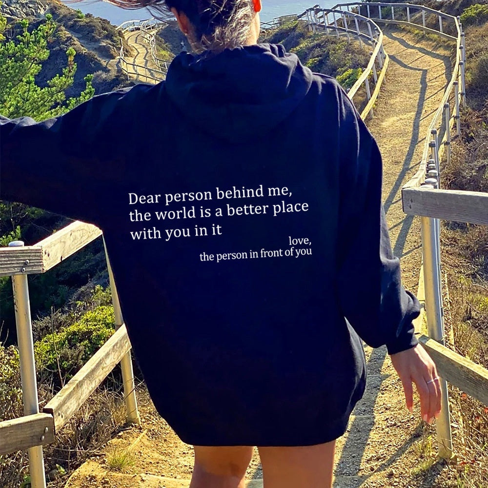 “Dear Person Behind Me” Hoodie – Unisex Cozy Fit
